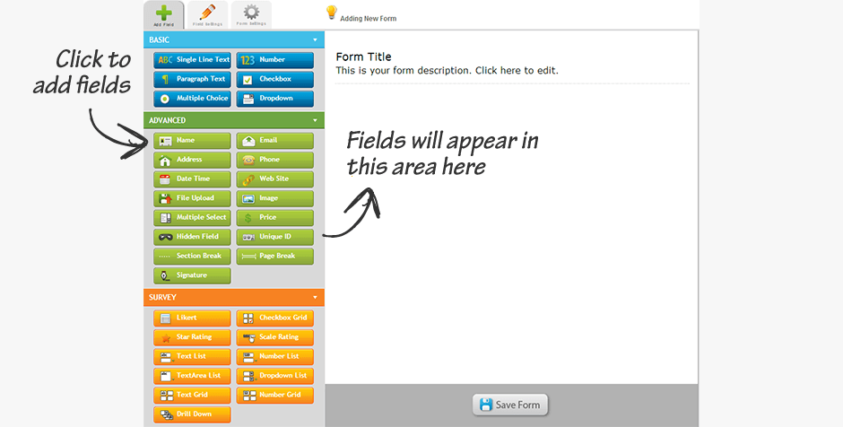 Click to add fields, Fields will appear in this area here